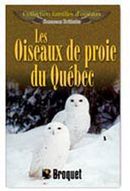 Les oiseaux de proie du Québec